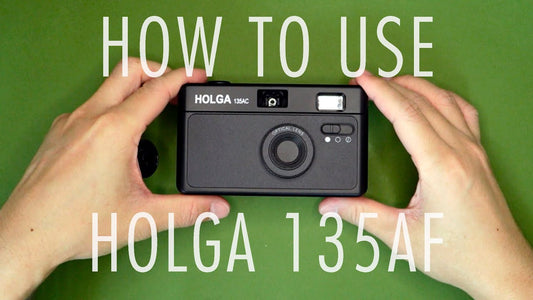 How to use the Holga 135AC Camera Tutorial