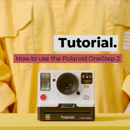 How to use the Polaroid OneStep 2 - 8storeytree
